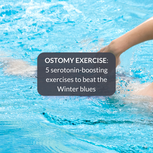 Ostomy Life: 5 serotonin-boosting exercises to beat the Winter blues