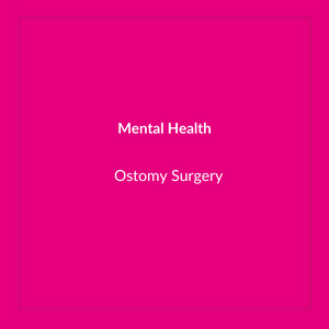 Ostomy Surgery and Mental Health