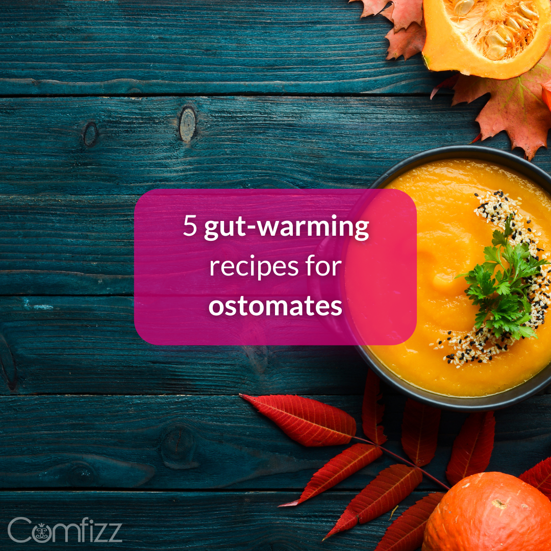 5 gut-warming recipes for ostomates