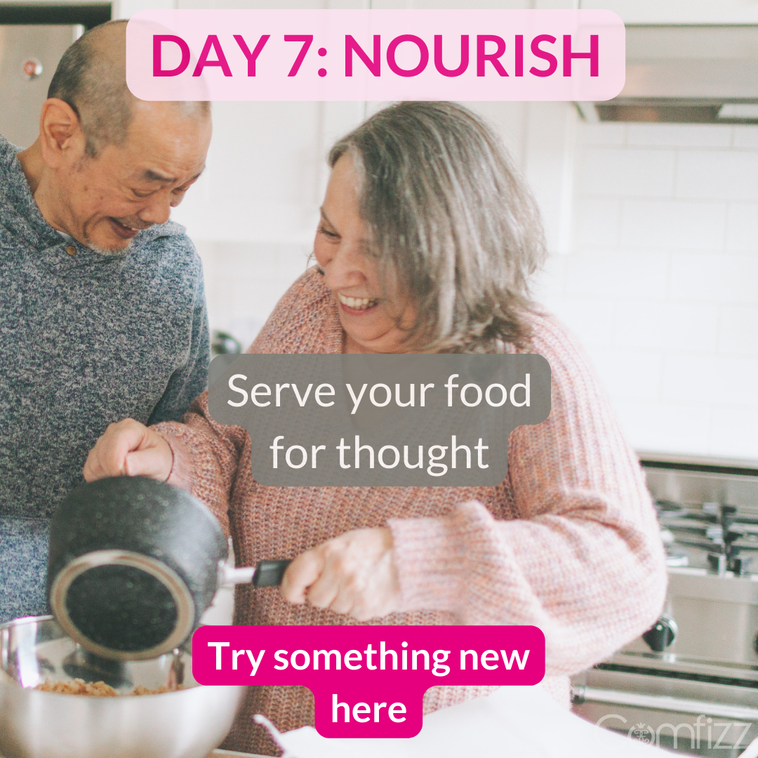 10 DAYS OF SELF-CARE - DAY 7: Nourish