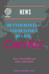 Better Bowels and Beyond – A Review