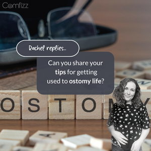 Can you share your tips for getting used to ostomy life?