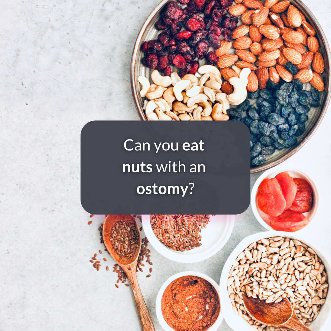 Can you eat nuts with an ostomy?