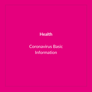 Coronavirus Basic Information