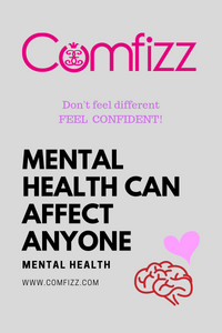 Mental Health Can Affect Anyone